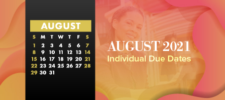 August 2021 Individual Due Dates