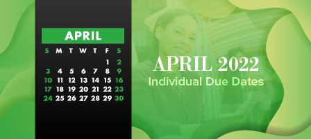  April 2022 Individual Due Dates