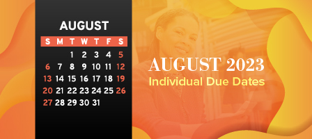 August 2023 Individual Due Dates