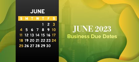 June 2023 Business Due Dates