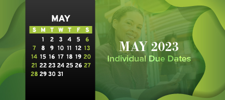 May 2023 Individual Due Dates