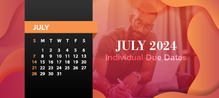 July 2024 Individual Due Dates