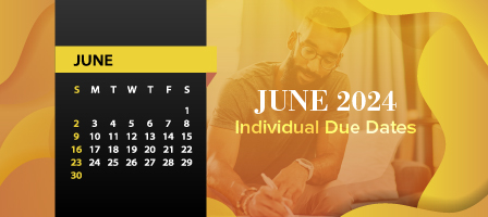 June 2024 Individual Due Dates