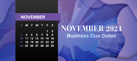 November 2024 Business Due Dates